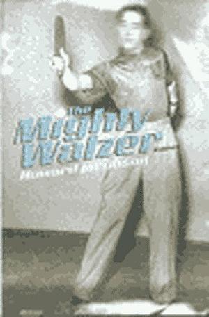 The Mighty Walzer by Howard Jacobson
