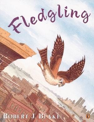 Fledgling by Robert J. Blake
