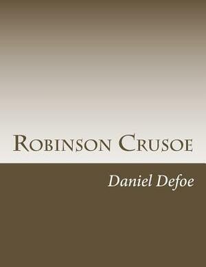 Robinson Crusoe by Daniel Defoe