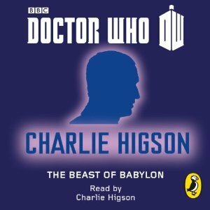 The Beast Of Babylon by Charlie Higson