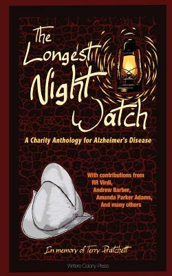 The Longest Night Watch by Lacey D. Sutton