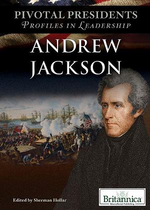 Andrew Jackson by Sherman Hollar