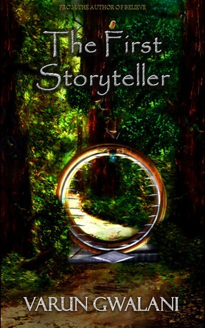 The First Storyteller by Varun Gwalani