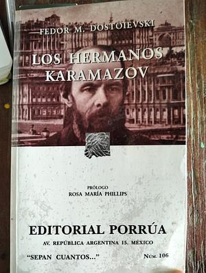 Los hermanos Karamazov by Fyodor Dostoevsky