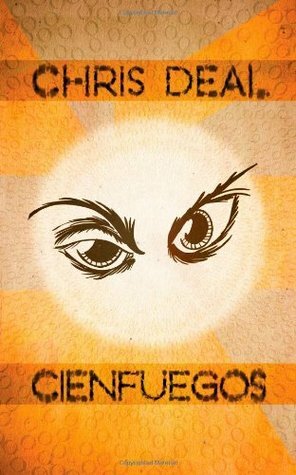 Cienfuegos by Chris Deal