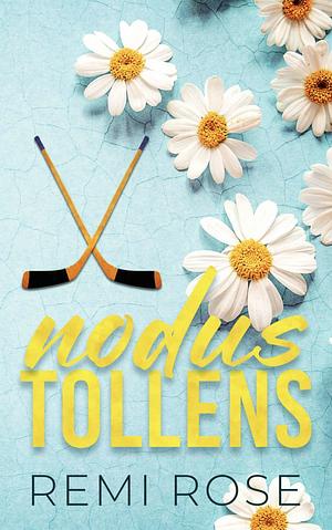 Nodus Tollens by Remi Rose