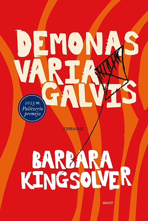 Demonas Variagalvis by Barbara Kingsolver, Gabrielė Gailiūtė-Bernotienė