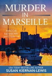 Murder in Marseille by Susan Kiernan-Lewis