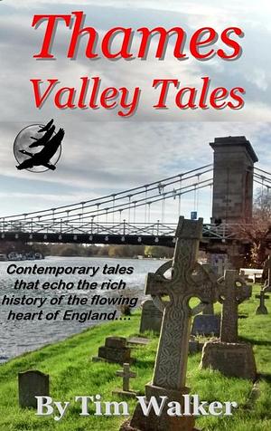 Thames Valley Tales by Tim Walker, Tim Walker