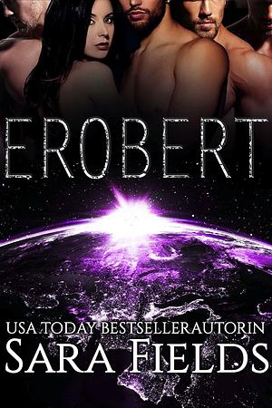 Erobert by Sara Fields