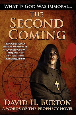 The Second Coming by David H. Burton