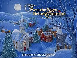 'Twas the Night Before Christmas by Clement Clark Moore