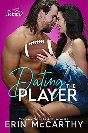 Dating the Player by Erin McCarthy