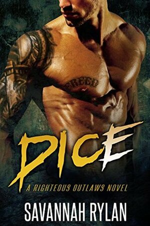 Dice by Savannah Rylan