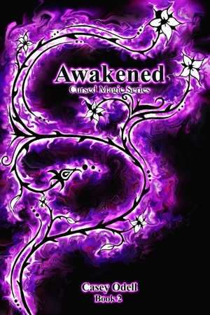 Awakened by Casey Odell