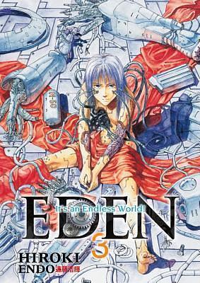 Eden: It's an Endless World, Volume 3 by Hiroki Endo, Hiroki Endo