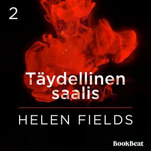 Täydellinen saalis by Helen Sarah Fields