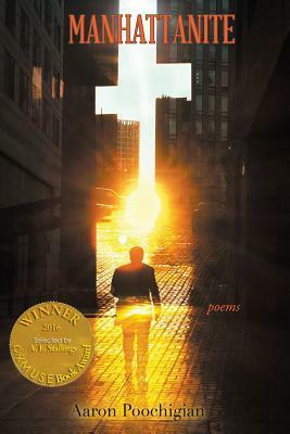 Manhattanite (Able Muse Book Award for Poetry) by Aaron Poochigian