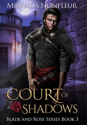 Court of Shadows by Miranda Honfleur