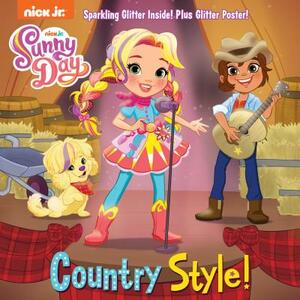 Country Style! (Sunny Day) by Random House
