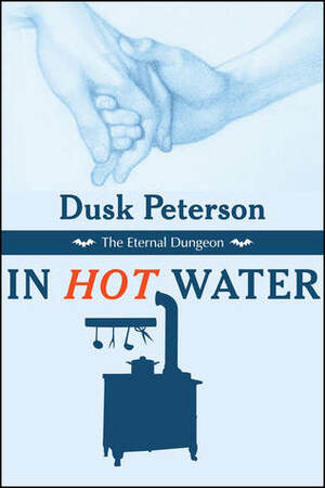 In Hot Water by Dusk Peterson