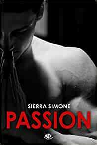 Passion by Sierra Simone