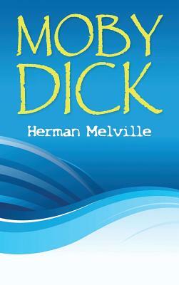 Moby Dick by Herman Melville