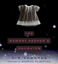 The Memory Keeper's Daughter CD by Kim Edwards