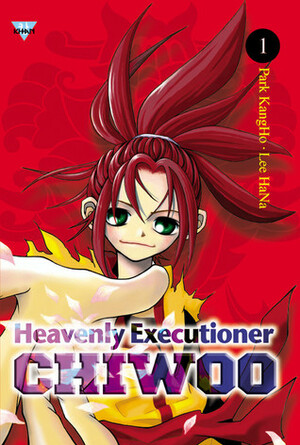 Heavenly Executioner Chiwoo, Vol. 1 by KangHo Park