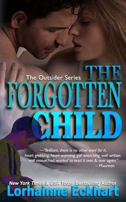 The Forgotten Child by Lorhainne Eckhart