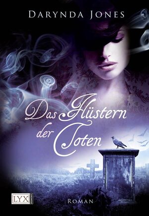 Das Flüstern der Toten by Darynda Jones