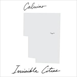 Invisible Cities by Italo Calvino