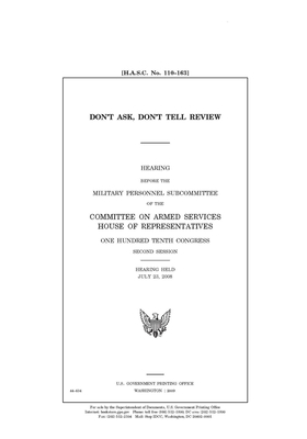 Don't ask, don't tell review: hearing before the Military Personnel Subcommittee of the Committee on Armed Services, House of Representatives, One H by Committee on Armed Services (house), United States House of Representatives, United State Congress