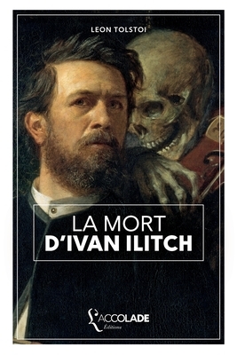 La Mort d'Ivan Ilitch: bilingue russe/français (+ lecture audio intégrée) by Leo Tolstoy