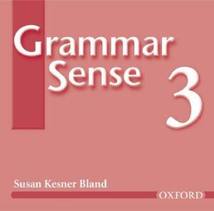 Grammar Sense 3: Audio CDs (2) by Susan Kesner Bland, Cheryl Pavlik