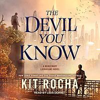 The Devil You Know by Kit Rocha