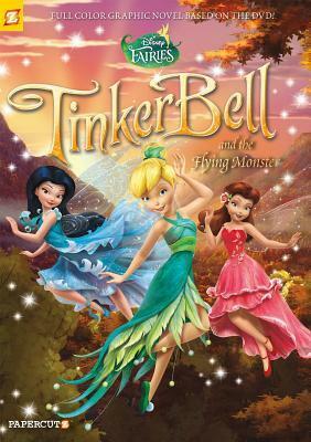 Disney Fairies #19: Tinker Bell and the Flying Monster by Tea Orsi, Antonello Dalena, Manuela Razzi