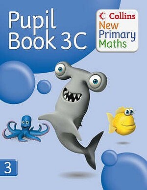 Collins New Primary Maths - Pupil Book 3c by Collins UK
