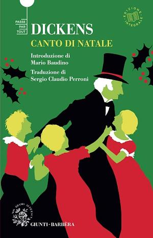 Canto di Natale. Ediz. integrale by Charles Dickens