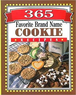 365 Favorite Brand Name Cookie Recipes by Publications International Ltd