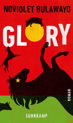 Glory by NoViolet Bulawayo