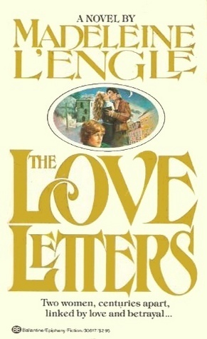Love Letters by Madeleine L'Engle