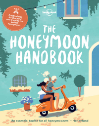 The Honeymoon Handbook by Lonely Planet