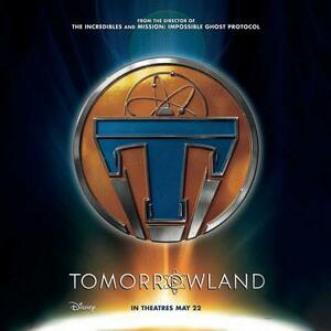 Tomorrowland by Disney Press