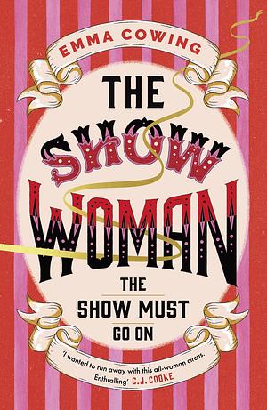 The Show Woman by Emma Cowing