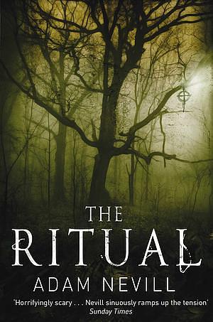 The Ritual by Adam L.G. Nevill