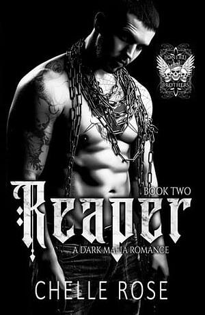 Reaper by Chelle Rose