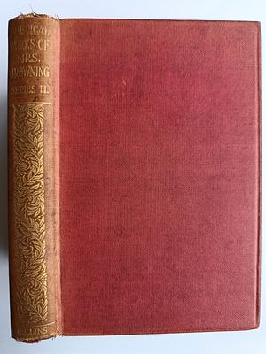 The poetical works of Elizabeth B. Browning - series II by Elizabeth Barrett Browning