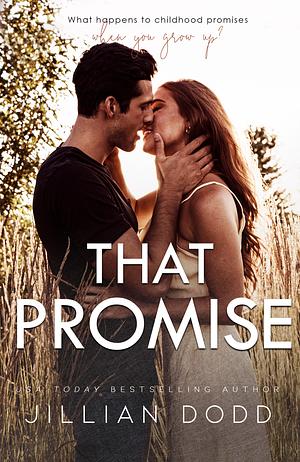 That Promise by Jillian Dodd