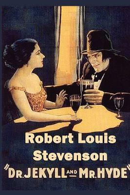 Dr. Jekyll and Mr. Hyde by Robert Louis Stevenson